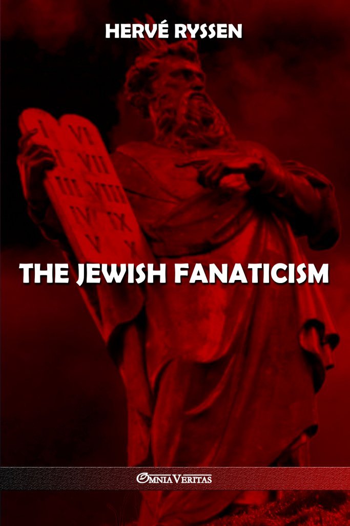 The Jewish fanaticism